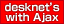 desknet's with Ajax